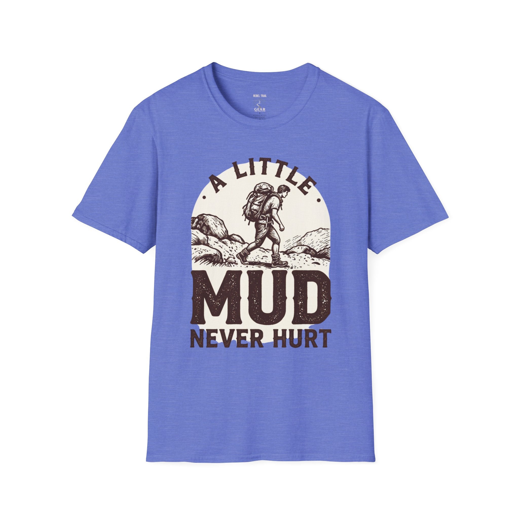 Hiking T-Shirt — "A Little Mud Never Hurt" Vintage Backpacker Tee