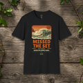 Surf Graphic T-Shirt — "Missed the Set" Vintage Wave Tee