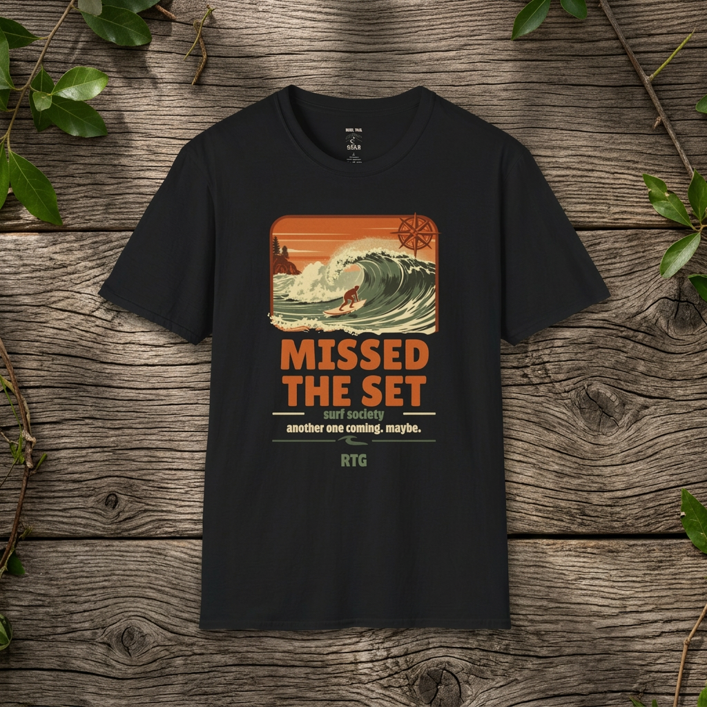 Surf Graphic T-Shirt — "Missed the Set" Vintage Wave Tee