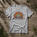 "Sleep Outside" - Rebel Trail Gear T-Shirt
