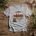 "Living the Dream: One Bad Decision at a Time" - Rebel Trail Gear T-Shirt