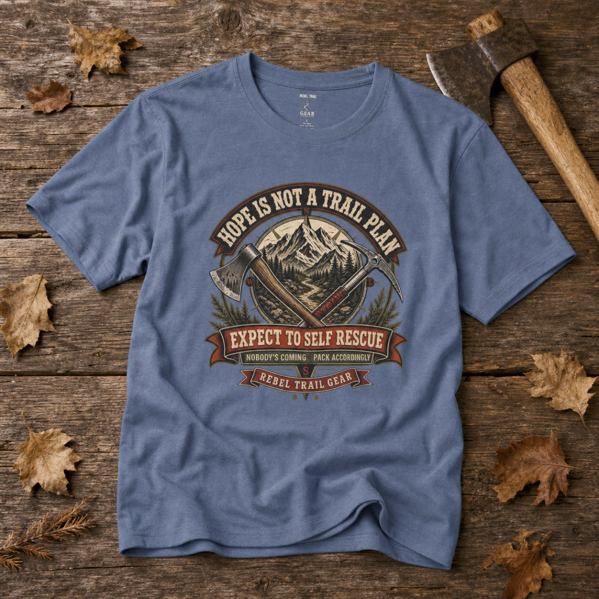 "Hope Is Not a Plan" - Rebel Trail Gear T-Shirt