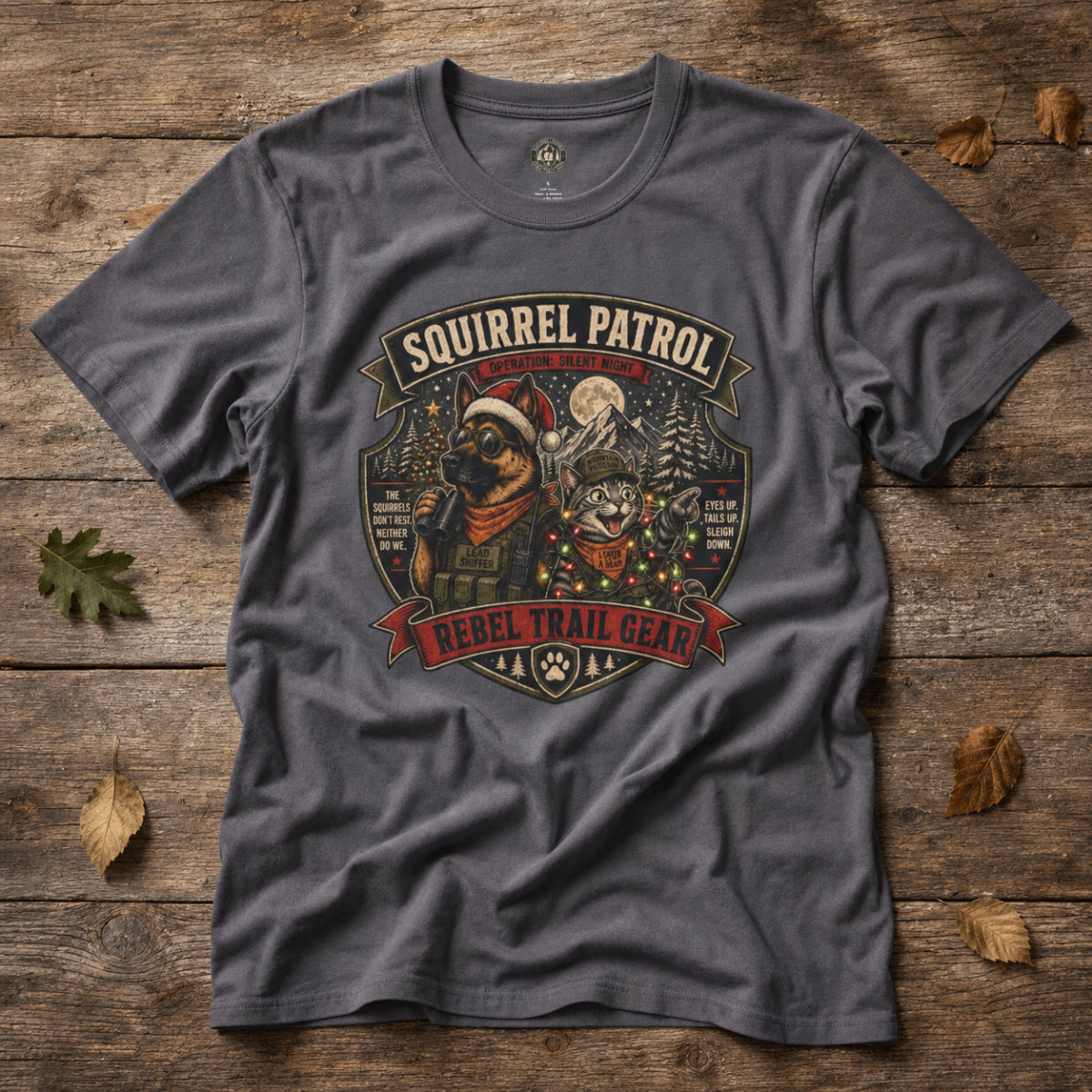 Squirrel Patrol — Operation: Silent Night - Rebel Trail Gear T-Shirt